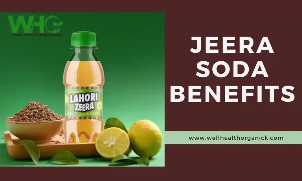Jeera Soda Benefits, Precautions, Preparation, Tips and More 