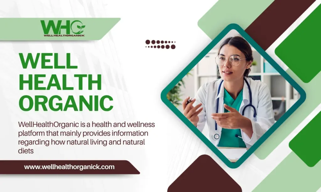 well health organic best health care