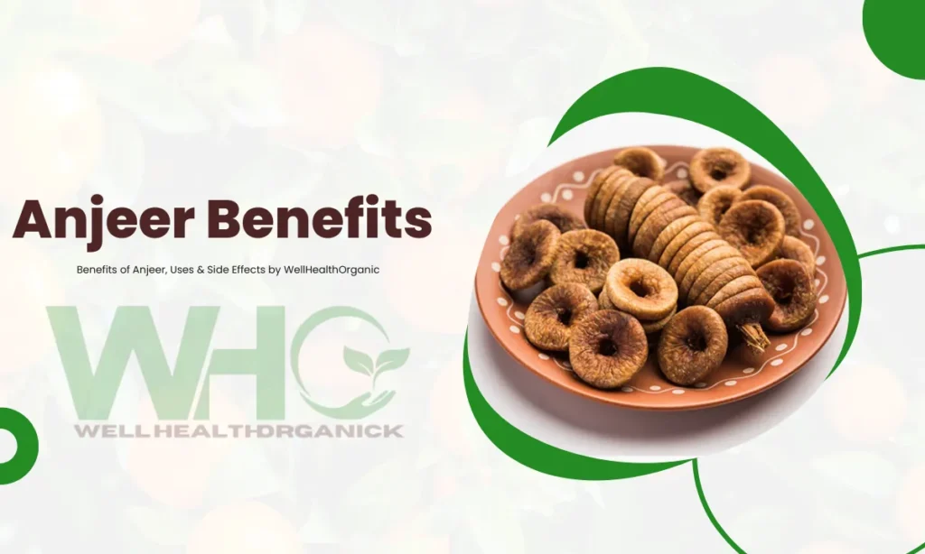 Benefits of Anjeer